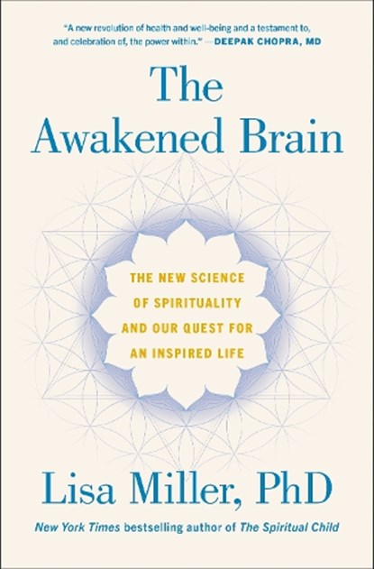 The Awakened Brain, Lisa Miller - Gebonden - 9781984855626