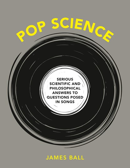 Pop Science, BALL,  James - Gebonden - 9781984856265