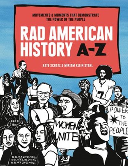 Rad American History A-Z, Kate Schatz - Ebook - 9781984856845