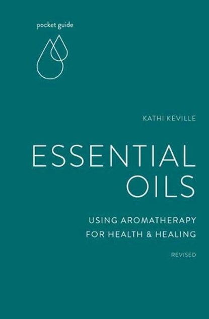 Pocket Guide to Aromatherapy, Kathi Keville - Paperback - 9781984857828