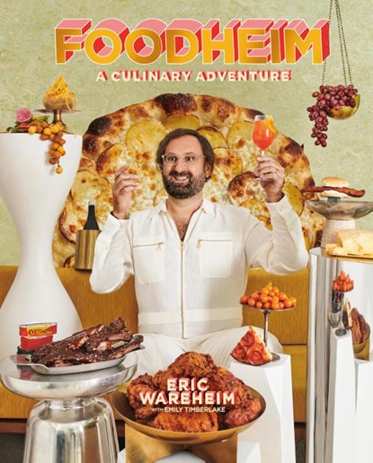Foodheim, Eric Wareheim ; Emily Timberlake - Gebonden - 9781984858528