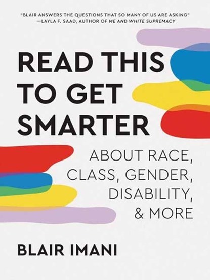 Read This to Get Smarter, Blair Imani - Paperback - 9781984860545