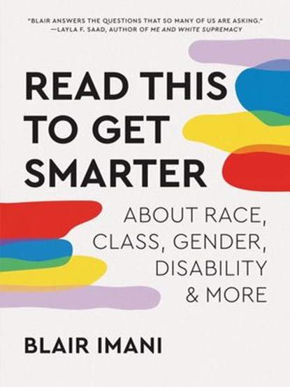 Read This to Get Smarter, Blair Imani - Ebook - 9781984860552