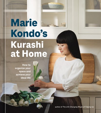 Marie Kondo's Kurashi at Home: How to Organize Your Space and Achieve Your Ideal Life, Marie Kondo - Gebonden - 9781984860781