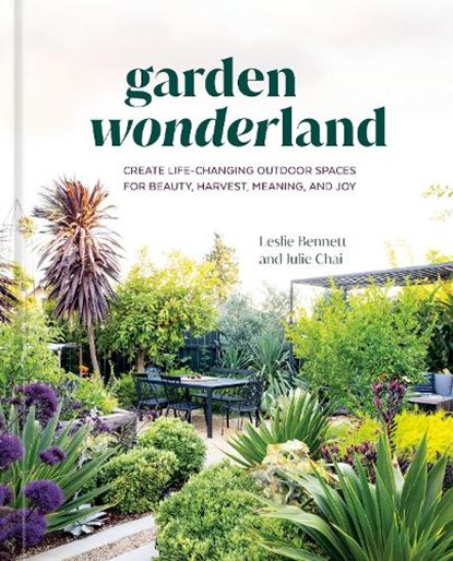 Garden Wonderland, Leslie Bennett ; Julie Chai - Gebonden - 9781984861382