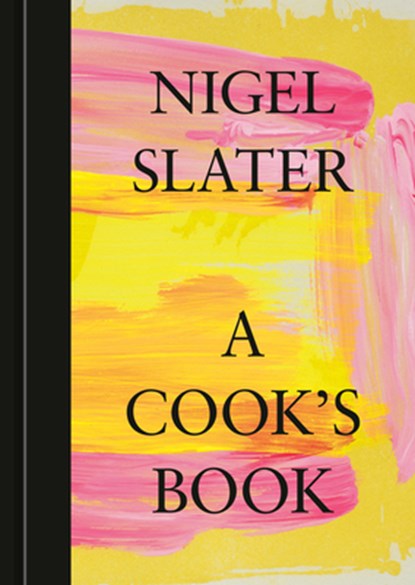 Slater, N: Cook's Book, Nigel Slater - Gebonden - 9781984861696