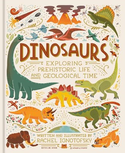 Dinosaurs, Rachel Ignotofsky - Gebonden - 9781984861757