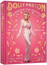Behind the Seams - Dolly Parton ; Holly George-Warren - 9781984862129