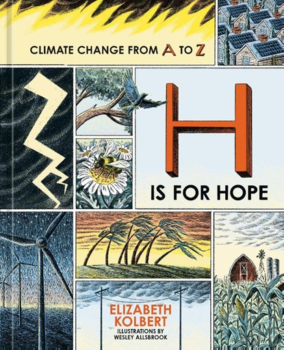 H Is for Hope, Elizabeth Kolbert - Gebonden - 9781984863522