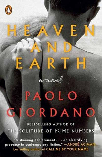 Heaven and Earth, Paolo Giordano - Paperback - 9781984877338