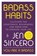 Badass Habits, Jen Sincero - Paperback - 9781984877451