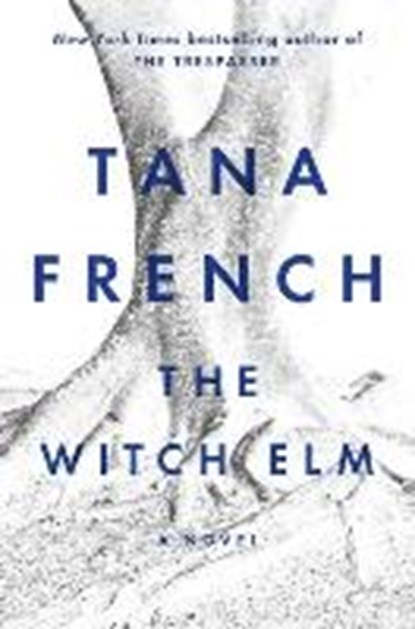 The Witch Elm, Tana French - Paperback - 9781984877604