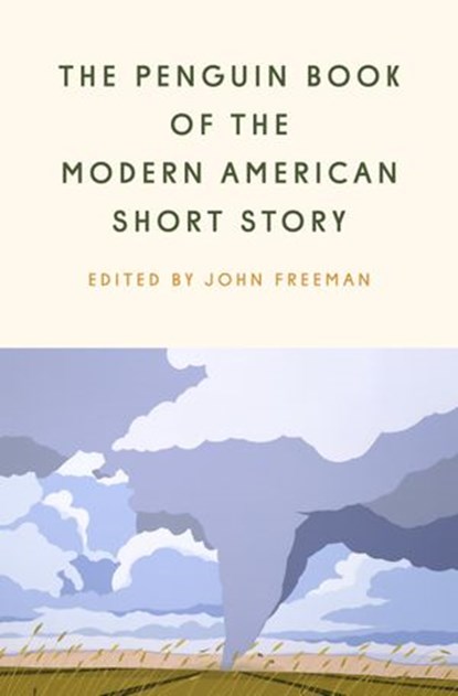 The Penguin Book of the Modern American Short Story, Ted Chiang ; Percival Everett ; George Saunders ; Lauren Groff ; Stephen King ; Chimamanda Ngozi Adichie - Ebook - 9781984877819