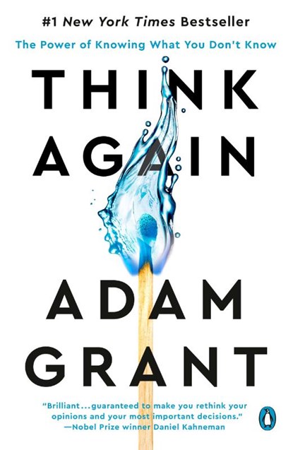 Think Again, Adam Grant - Paperback - 9781984878120