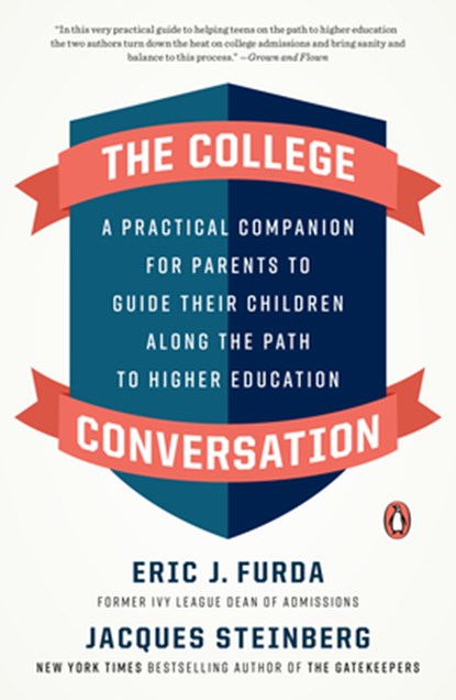 College Conversation, Eric J. Furda ; Jacques Steinberg - Paperback - 9781984878366