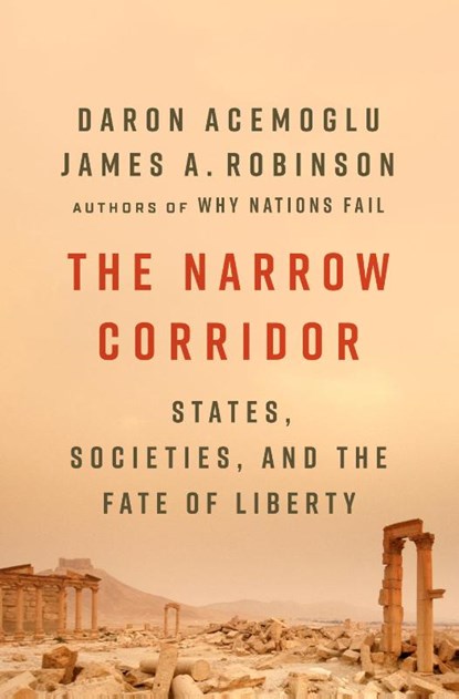 Narrow Corridor, Daron Acemoglu ; James A. Robinson - Paperback - 9781984879189