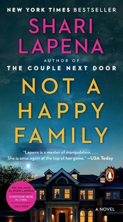 Not a Happy Family, Shari Lapena - Paperback - 9781984880581