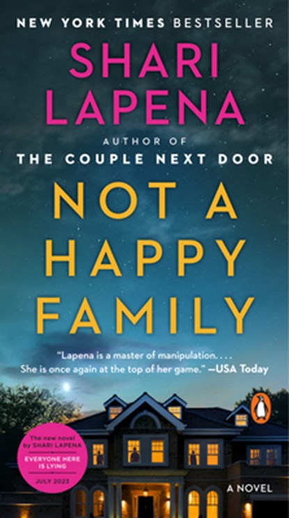 Not a Happy Family, Shari Lapena - Paperback - 9781984880581