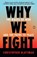 Why We Fight, Christopher Blattman - Paperback - 9781984881595