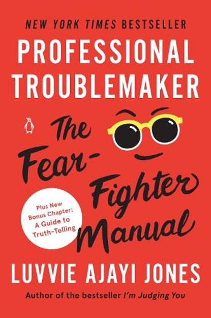 Professional Troublemaker, Luvvie Ajayi Jones - Paperback - 9781984881922