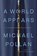 A World Appears, Michael Pollan - Gebonden - 9781984881991