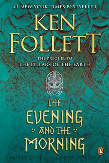 The Evening and the Morning, Ken Follett - Ebook - 9781984882028