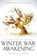 Eves, R: Winter War Awakening, Rosalyn Eves - Paperback - 9781984893949