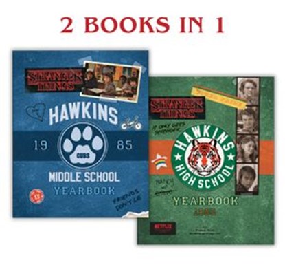 Hawkins Middle School Yearbook/Hawkins High School Yearbook (Stranger Things), Matthew J. Gilbert - Ebook - 9781984894496