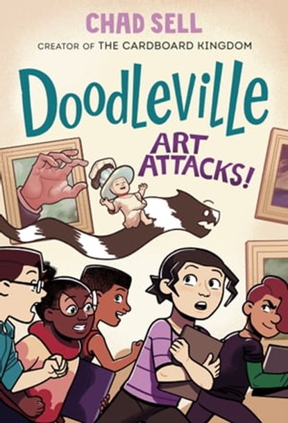 Doodleville #2: Art Attacks!, Chad Sell - Ebook - 9781984894755