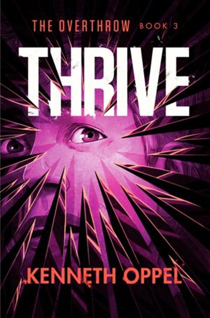 Thrive, Kenneth Oppel - Ebook - 9781984894823