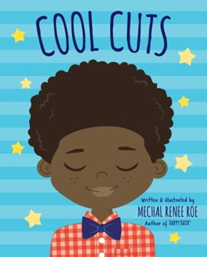 Cool Cuts, Mechal Renee Roe - Ebook - 9781984895592