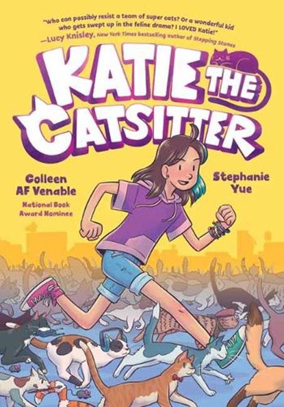 Katie the Catsitter, Colleen AF Venable ; Stephanie Yue - Paperback - 9781984895639