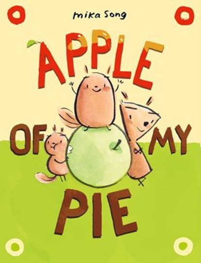 Apple of My Pie, Mika Song - Ebook - 9781984895868