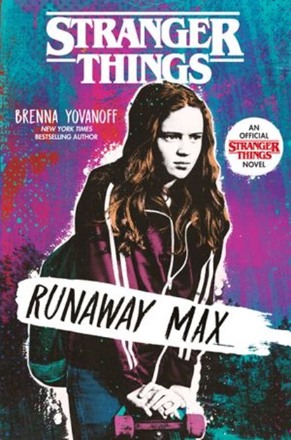 Stranger Things: Runaway Max, Brenna Yovanoff - Ebook - 9781984895967