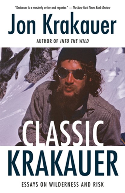 Classic Krakauer, Jon Krakauer - Paperback - 9781984897695