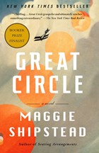 Great circle | Maggie Shipstead | 
