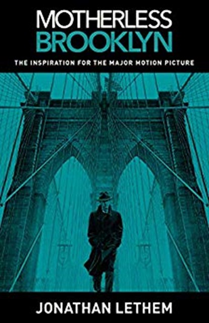 Motherless Brooklyn, LETHEM,  Jonathan - Paperback - 9781984899392