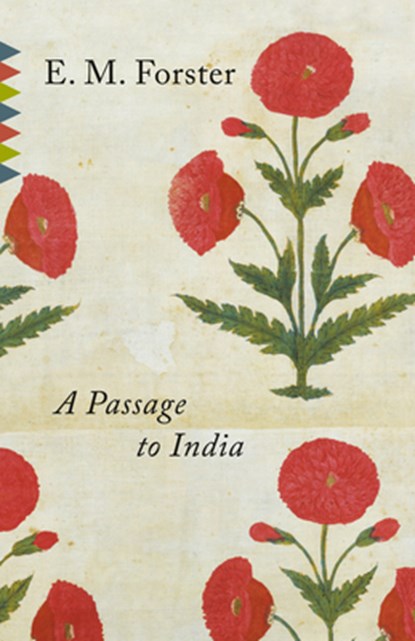 A Passage to India, E. M. Forster - Paperback - 9781984899460