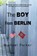 The Boy from Berlin, PARKER,  Michael - Paperback - 9781984903600
