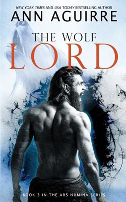 The Wolf Lord, Ann Aguirre - Paperback - 9781985392175