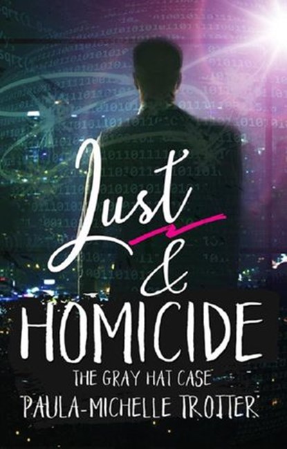 Lust and Homicide, Paula-Michelle Trotter - Ebook - 9781985545199
