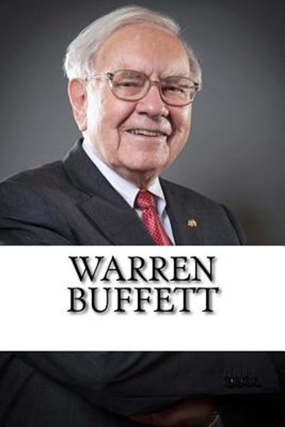 Warren Buffett: A Biography, Daniel Jones - Paperback - 9781985650138