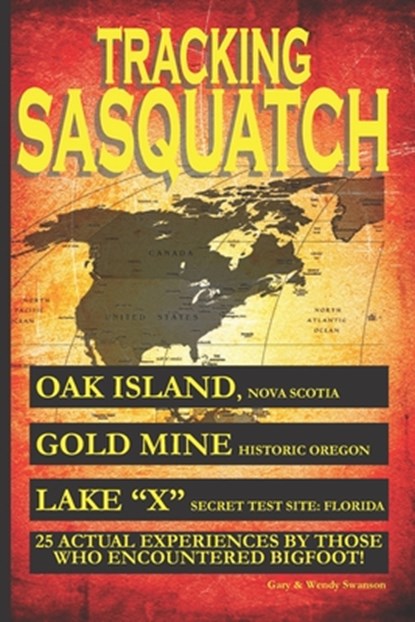 Tracking Sasquatch, Wendy Swanson - Paperback - 9781985669635
