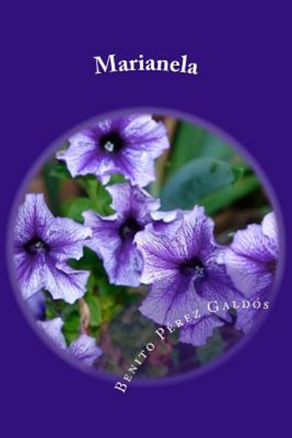 Marianela, Benito Perez Galdos - Paperback - 9781985761988