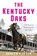 The Kentucky Oaks, Avalyn Hunter - Paperback - 9781985900349