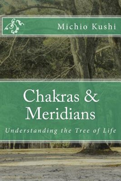 Chakras & Meridians, Edward Esko - Paperback - 9781986286046