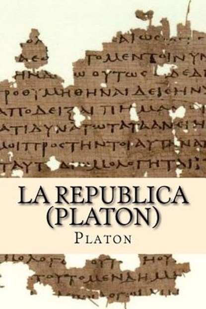 La Republica (Platon), Platon - Paperback - 9781986342179