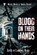 Blood on Their Hands, BLOCK,  Lawrence - Paperback - 9781986519014