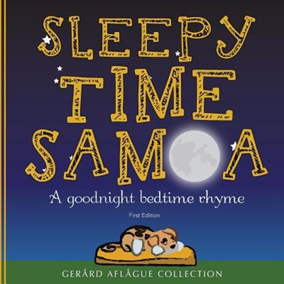 Sleepy Time Samoa: A Goodnight Bedtime Rhyme, AFLAGUE,  Gerard V. - Paperback - 9781986615150