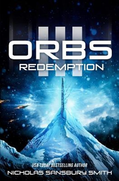 Orbs III: Redemption, Nicholas Sansbury Smith - Paperback - 9781986635271